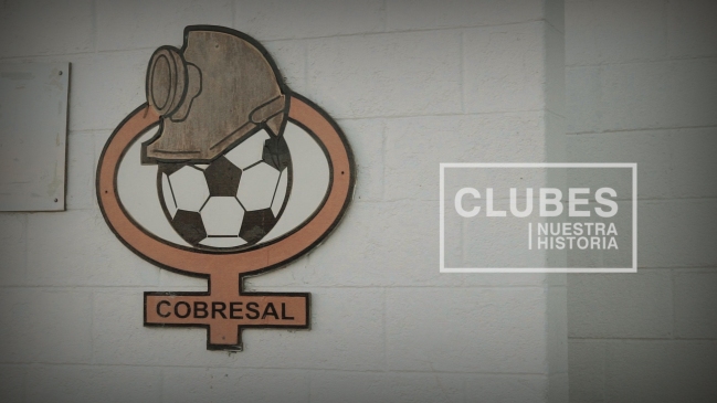 CDF estrenará temporada de "Clubes, nuestra historia" con capítulo dedicado a Cobresal