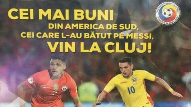 Así promocionan la visita de Chile a Rumania: "El que derrotó a Messi viene a Cluj"