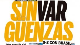 Prensa argentina resaltó el nivel de su selección en la caída ante Brasil y criticó el arbitraje: "SinVARgüenzas"